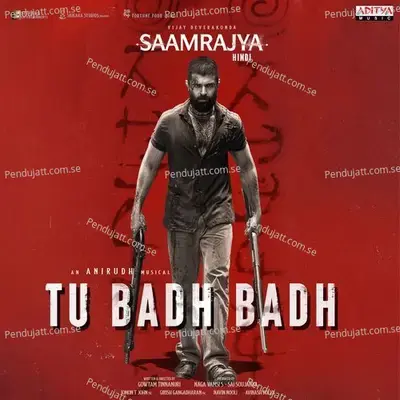 Tu Badh Badh - Anirudh Ravichander album cover 