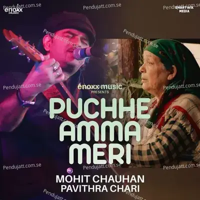 Puchhe Amma Meri - Mohit Chauhan album cover 