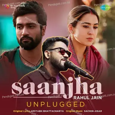 Saanjha - Unplugged - Rahul Jain album cover 