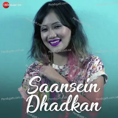 Saansein Dhadkan - Sourabhee Debbarma album cover 