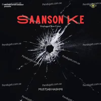 Saanson Ke - Mustjab Hashmi album cover 