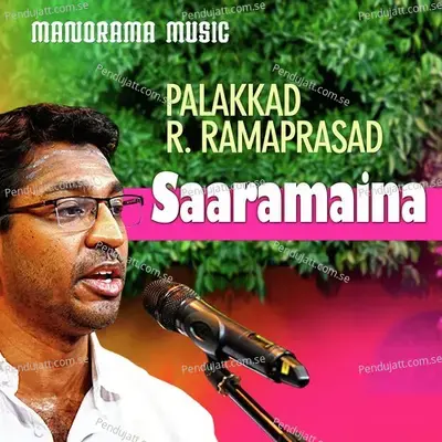 Saaramaina - Maharaja Swathi Thirunal Rama Varma album cover 