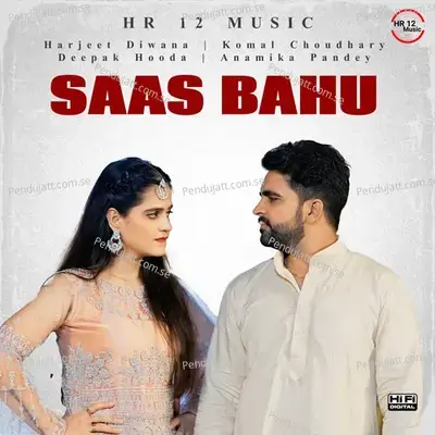 Saas Bahu - Harjeet Deewana album cover 