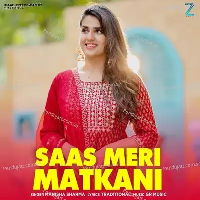 Saas Meri Matkani - Manisha Sharma album cover 