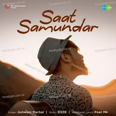 Saat Samundar - Ashwani Machal album cover 