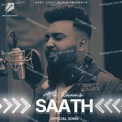 Saath - Atta Rana album cover 