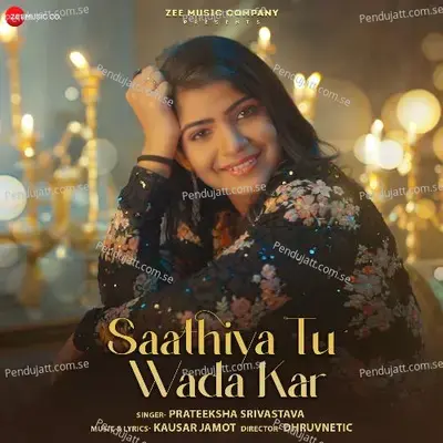 Saathiya Tu Wada Kar - Kausar Jamot album cover 