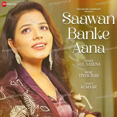 Saawan Banke Aana - Kumaar album cover 