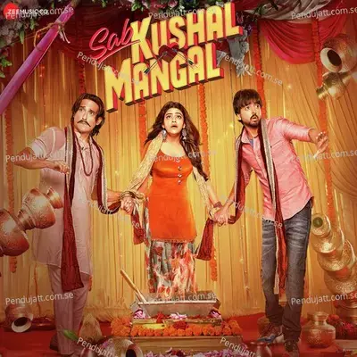 Sab Kushal Mangal - Harshit Saxena cover album