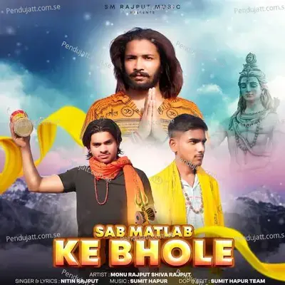 Sab Matlab Ke Bhole - Nitin Rajput album cover 