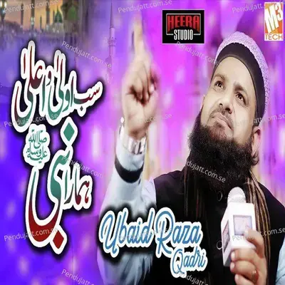 Sab Se Aula O Aala - Ubaid Raza Qadri album cover 