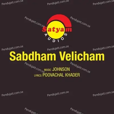 Sabdham Velicham  Original Motion Picture Soundtrack  - Johnson cover album