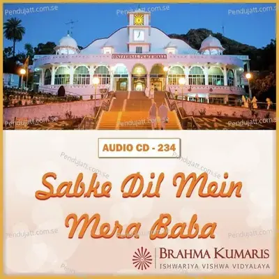 Mera Baba Mera Baba - Brahmakumari Yashaswini album cover 