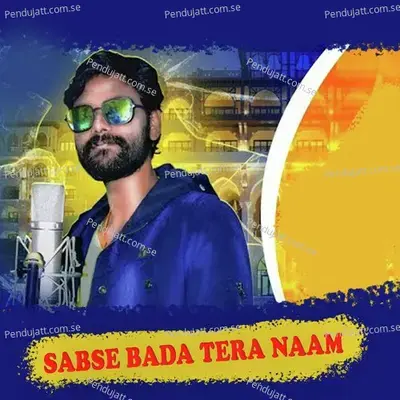Sabse Bada Tera Naam - Umakant Barik album cover 