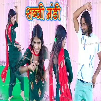 Sabzi Mandi - Satpal Padheni album cover 