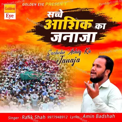 Sache Ashiq Ka Janaja - Rafiq Shah album cover 