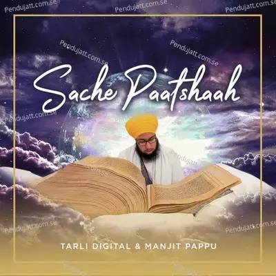 Sache Paatshaah - Tarli Digital album cover 