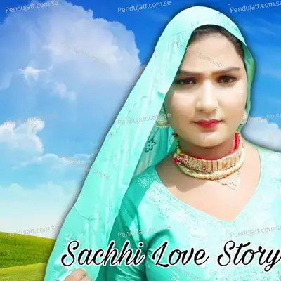Sachhi Love Story - Vajid Singer album cover 