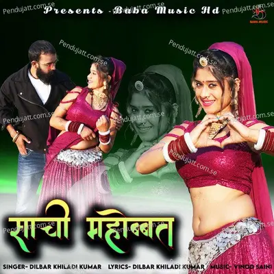 Sachi Mohbbat - Dilbar Khiladi Kumar album cover 