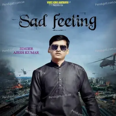 Sad Feeling - Ajesh Kumar album cover 