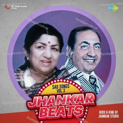 Aaja Tujhe Afsana - Jhankar Beats - Hero And king Of Jhankar Studio album cover 