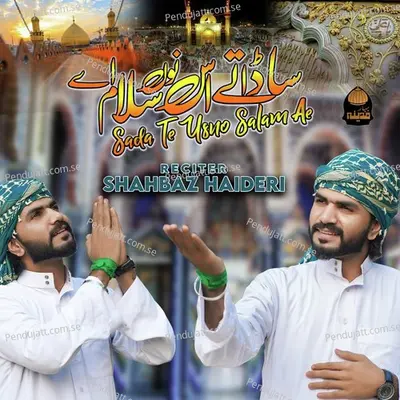 Sada Te Usno Salam Ae - Shahbaz Haideri album cover 