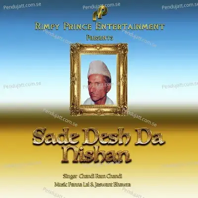 Sade Desh Da Nishan - Chandi Ram Chandi album cover 