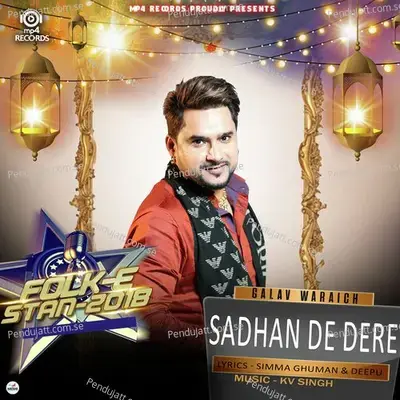 Sadhan De Dhere - Galav Waraich album cover 