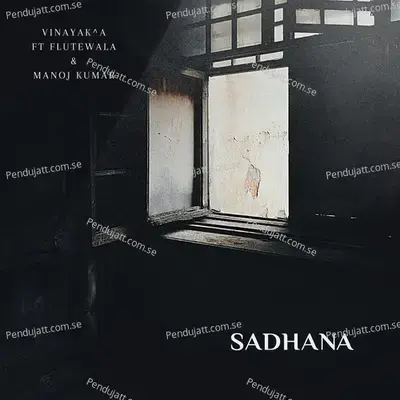 Sadhana - Vinayak A album cover 