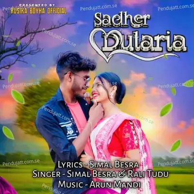 Sadher Dularia - Simal Besra album cover 