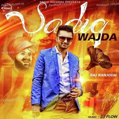 Sadiq Wajda - Raj Ranjodh album cover 