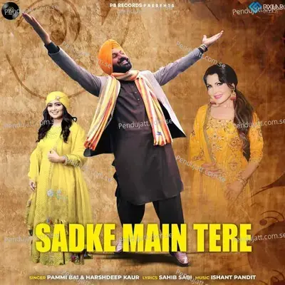 Sadke Main Tere - Pammi Bai album cover 