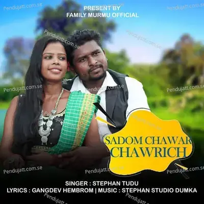 Sadom Chawar Chawrich - Stephan Tudu album cover 