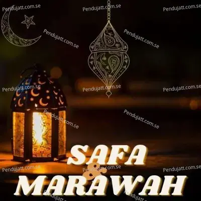Safa Merwah Naat - SAFA MARWAH cover album