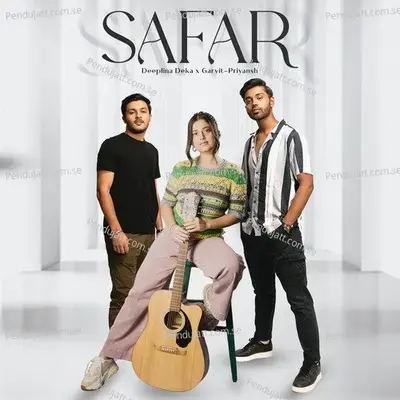 Safar - Garvit - Priyansh album cover 