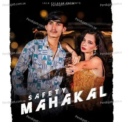 Safety Mahakal - Lala Kalakar album cover 