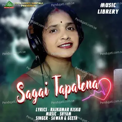 Sagai Tapalena - Geeta Singh Baskey album cover 