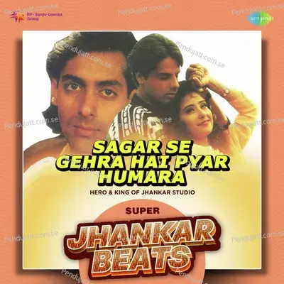 Sagar Se Gehra Hai Pyar Humara - Afro Mix mp3 song