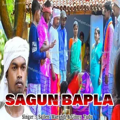 Sagun Bapla - Sailen Marandi album cover 