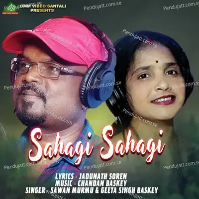 Sahagi Sahagi - Sawan Murmu album cover 