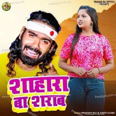 Sahara Ba Sharab - Prakash Raj album cover 