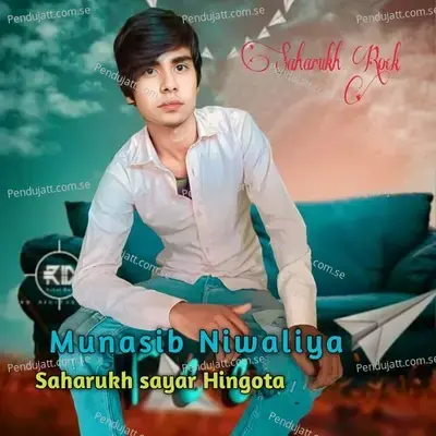 Saharukh Sayar Hingota - Munasib Niwaliya album cover 