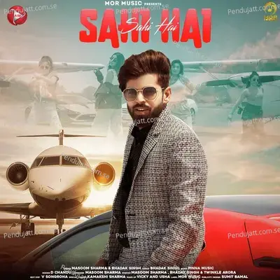 Sahi Hai - Masoom Sharma album cover 