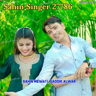 Sahin Singer 27786 - Sahin Mewati album cover 