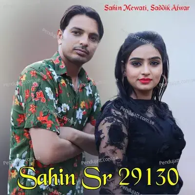 Sahin Sr 29130 - Sahin Mewati album cover 