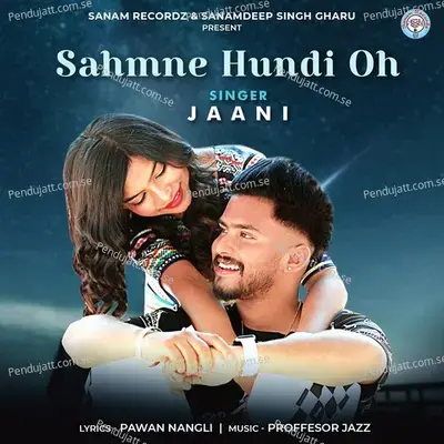 Sahmne Hundi Oh - Jaani album cover 