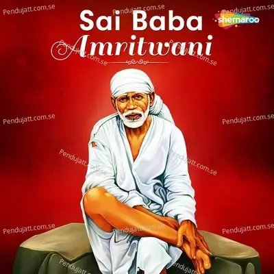 Sai Baba Amritwani - Sanjayraj Gaurinandan (SRG)