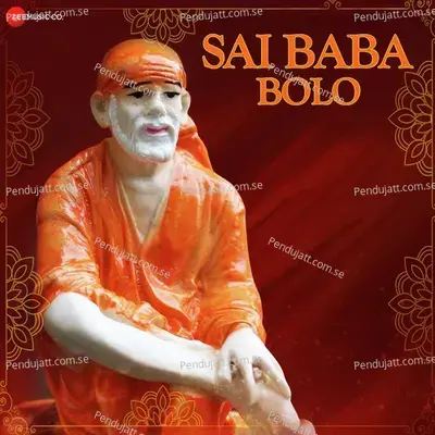 Sai Baba Bolo - Swaroop Khan album cover 