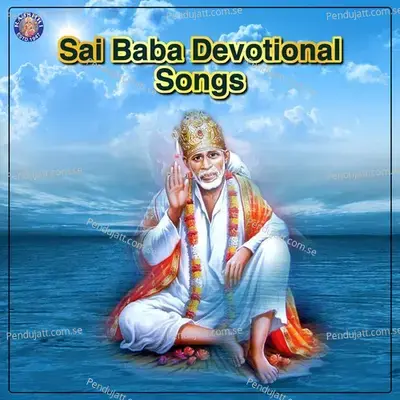 Sai Baba Devotional Songs - Sanjeevani Bhelande cover album