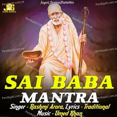 Sai Baba Mantra - Rashmi Arora album cover 